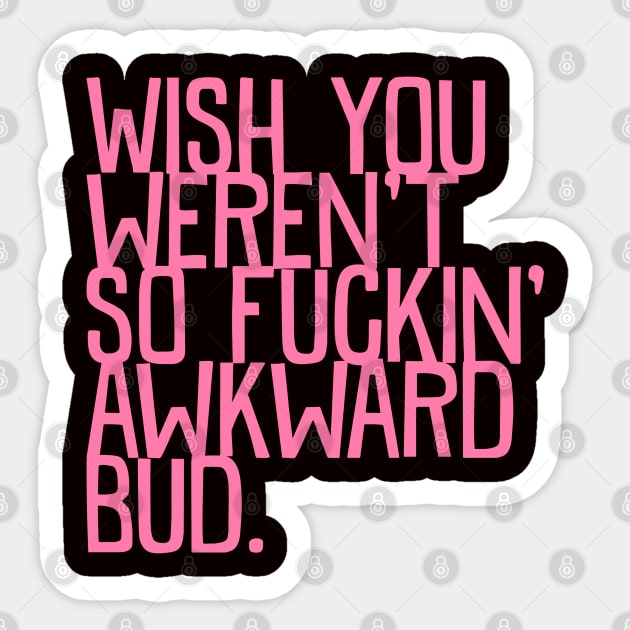 Awkward Sticker by AllyFlorida